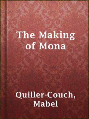 cover image of The Making of Mona